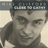 Mike Clifford 'Close To Cathy'