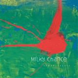 Milky Chance 'Down By The River'