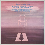 Mingus Dynasty 'Chair In The Sky'