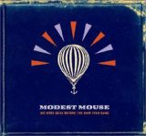 Modest Mouse 'Dashboard'