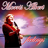 Morris Albert 'Feelings (¿Dime?)'