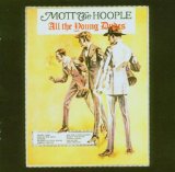 Mott The Hoople 'All The Young Dudes'