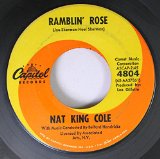 Nat King Cole 'Ramblin' Rose'
