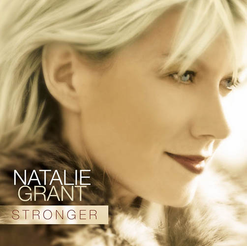 Easily Download Natalie Grant Printable PDF piano music notes, guitar tabs for Piano, Vocal & Guitar Chords (Right-Hand Melody). Transpose or transcribe this score in no time - Learn how to play song progression.