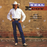 Neal McCoy 'No Doubt About It'