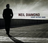 Neil Diamond 'Home Before Dark'