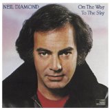 Neil Diamond 'On The Way To The Sky'
