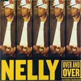Nelly featuring Tim McGraw 'Over And Over'