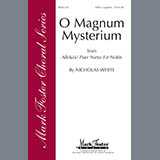Nicholas White 'O Magnum Mysterium'