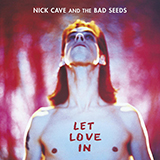Nick Cave 'I Let Love In'