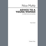 Nico Muhly 'Advice To A Young Woman'