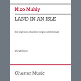 Nico Muhly 'Land In An Isle (Score)'