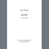Nico Muhly 'Slow (Parts)'