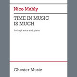 Nico Muhly 'Time In Music Is Much'
