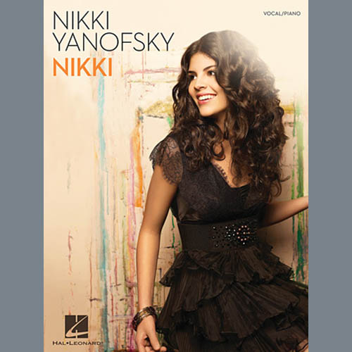 Easily Download Nikki Yanofsky Printable PDF piano music notes, guitar tabs for Piano & Vocal. Transpose or transcribe this score in no time - Learn how to play song progression.