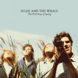 Noah And The Whale 'Blue Skies'