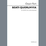Owain Park 'Beati Quorum Via'