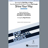 Owl City 'Shine Your Way (from The Croods) (arr. Roger Emerson)'