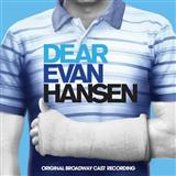Pasek & Paul 'Hiding In Your Hands (from Dear Evan Hansen)'
