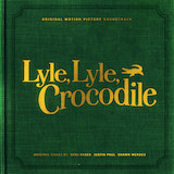 Pasek & Paul 'Rip Up The Recipe (from Lyle, Lyle, Crocodile)'
