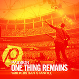 Passion & Kristian Stanfill 'One Thing Remains (Your Love Never Fails)'