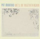 Pat Martino 'You Don't Know What Love Is'