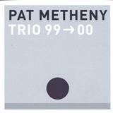 Pat Metheny 'A Lot Of Livin' To Do'
