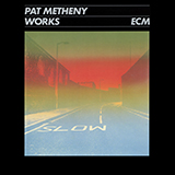 Pat Metheny 'Every Day (I Thank You)'
