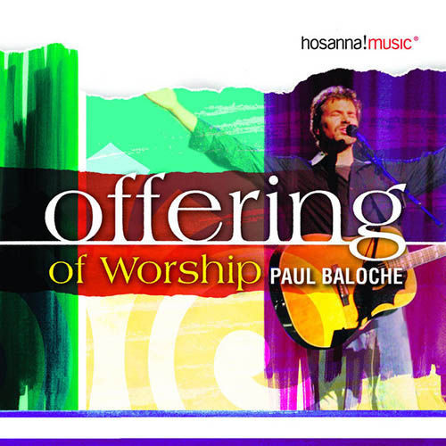 Easily Download Paul Baloche Printable PDF piano music notes, guitar tabs for Piano, Vocal & Guitar Chords (Right-Hand Melody). Transpose or transcribe this score in no time - Learn how to play song progression.