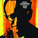 Paul Desmond 'Take Ten'