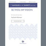 Paul John Robinson 'Be Thou My Vision'