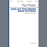 Paul Mealor 'And Let The Waves Bear Witness'