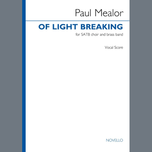 Easily Download Paul Mealor Printable PDF piano music notes, guitar tabs for SATB Choir. Transpose or transcribe this score in no time - Learn how to play song progression.