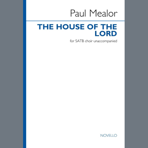 Easily Download Paul Mealor Printable PDF piano music notes, guitar tabs for SATB Choir. Transpose or transcribe this score in no time - Learn how to play song progression.