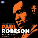 Paul Robeson 'Little Man You've Had A Busy Day'