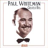 Paul Whiteman & His Orchestra 'I Saw Stars'
