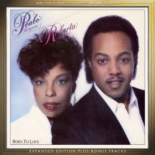 Easily Download Peabo Bryson & Roberta Flack Printable PDF piano music notes, guitar tabs for Lead Sheet / Fake Book. Transpose or transcribe this score in no time - Learn how to play song progression.