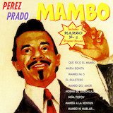 Pérez Prado 'Mambo #8'