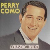 Perry Como 'All At Once You Love Her'
