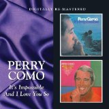 Perry Como 'And I Love You So'