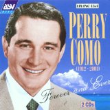 Perry Como 'Have I Stayed Away Too Long'