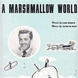Peter De Rose 'A Marshmallow World'