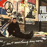 Phil Ochs 'I Ain't Marchin' Anymore'