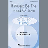 Philip Lawson 'If Music Be The Food Of Love'