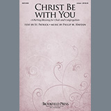 Philip M. Hayden 'Christ Be With You (A Parting Blessing for Choir and Congregation)'