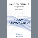 Philip Lawson 'Phyllis And Amaryllis SATB Madrigal Collection'