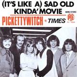 Pickettywitch 'Sad Old Kinda Movie (It's Like A)'