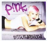 Pink 'Just Like A Pill'