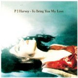 PJ Harvey 'Down By The Water'