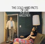 Porter Wagoner 'Cold Hard Facts Of Life'